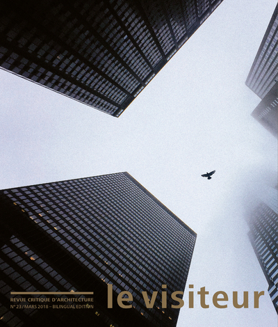 Image de Le visiteur - numéro 23 - Revue critique d'architecture