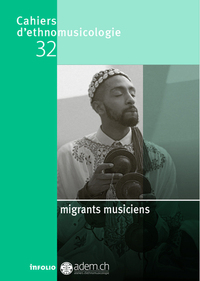 Picture of Cahiers d'ethnomusicologie - numéro 32 Migrants musiciens