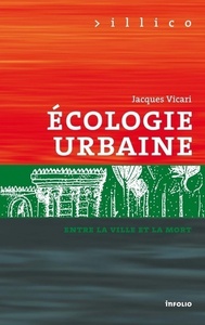 Picture of Ecologie urbaine. Entre la ville et la mort