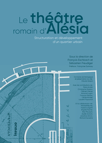 Picture of Le théâtre romain d'Alésia - Structuration et développement d'un quartier urbain