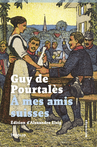 Picture of A mes amis suisses