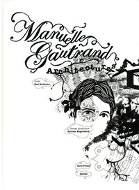 Picture of Manuelle Gautrand. Architectures