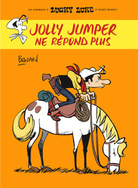 Image de Jolly Jumper ne répond plus - Tome 0 - Jolly Jumper ne répond plus