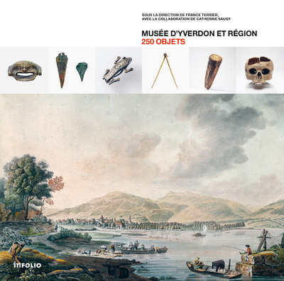 Image de 250 objets. Musée d'Yverdon et région