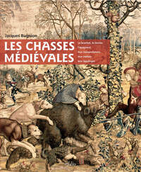 Picture of Les Chasses médievales