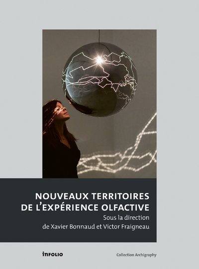 Image de Nouveaux territoires de l'expérience olfactive