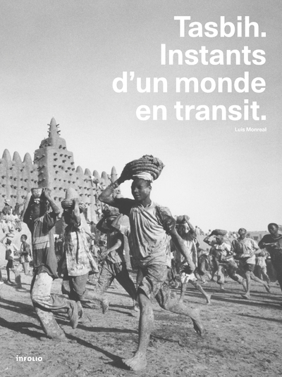 Image de Tasbih - Instants d'un monde en transit