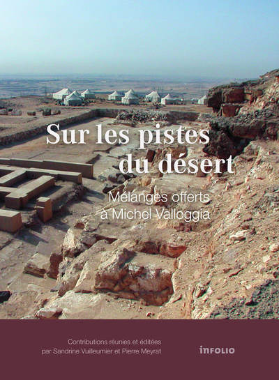 Picture of Sur les pistes du désert. Mélanges offerts à Michel Valloggia