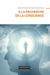 Image de À la recherche de la conscience