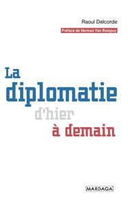 Picture of La diplomatie d'hier à demain