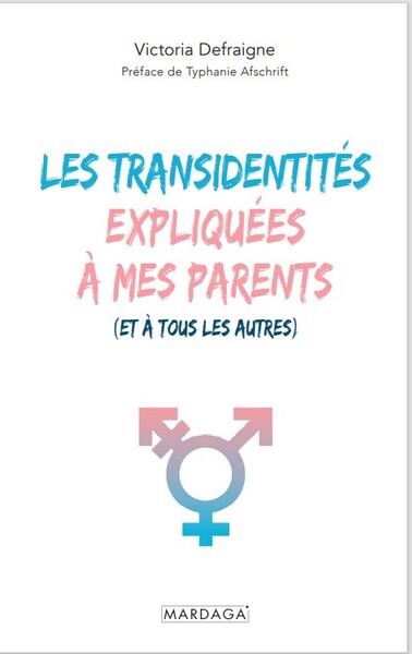 Image de Les transidentités expliquées à mes parents (et à tous les autres)