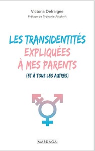 Image de Les transidentités expliquées à mes parents (et à tous les autres)