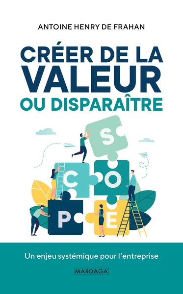 Image de Créer de la valeur ou disparaître