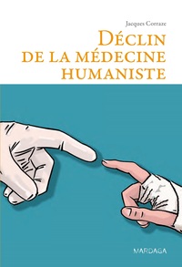 Image de Déclin de la médecine humaniste