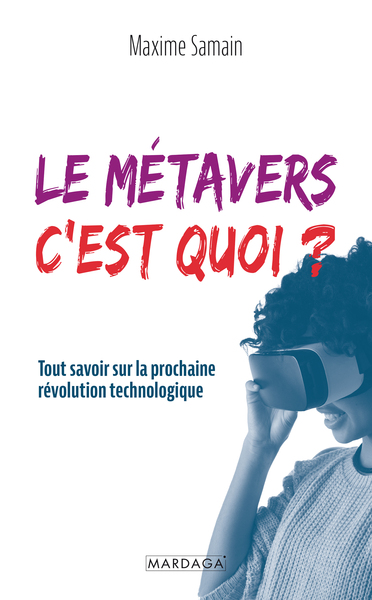 Picture of Le métavers, c'est quoi ?
