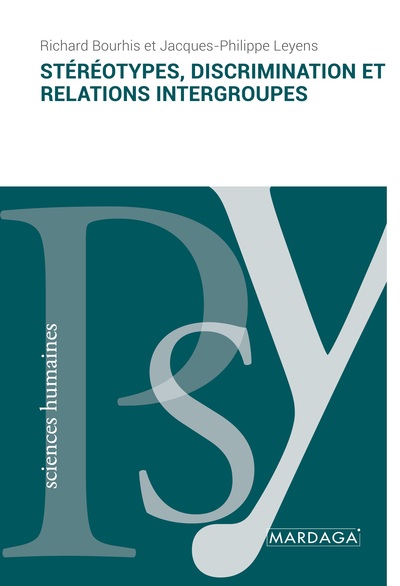 Image de Stéréotypes, discrimination et relations intergroupes