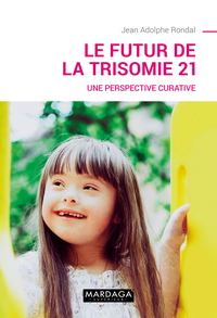Image de Le futur de la trisomie 21