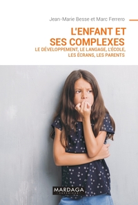 Image de L'enfant et ses complexes