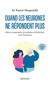 Image de Quand les neurones ne répondent plus