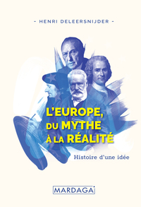 Picture of L'Europe, du mythe à la réalité