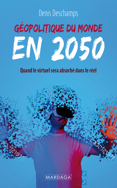 Picture of Géopolitique du monde en 2050