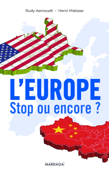Picture of L'Europe : stop ou encore ?