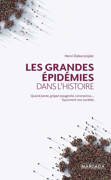 Image de Les grandes épidémies dans l'histoire