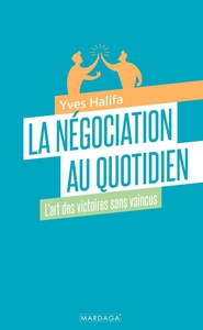 Picture of La négociation au quotidien