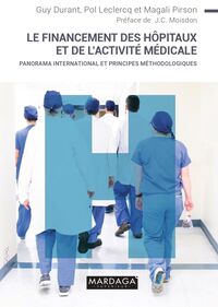 Picture of Le financement des hôpitaux et de l'activité médicale