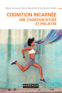 Image de La cognition incarnée