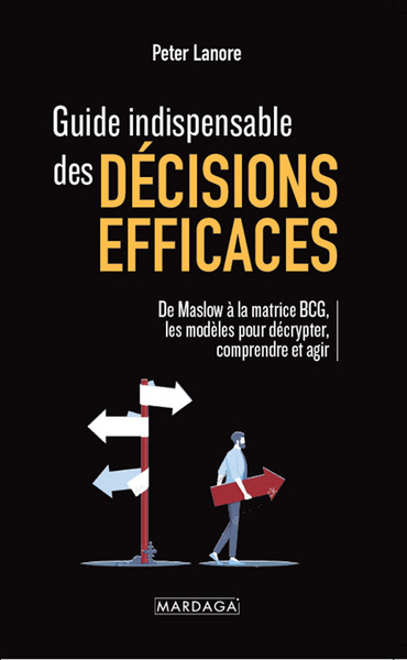 Picture of Guide indispensable des décisions efficaces