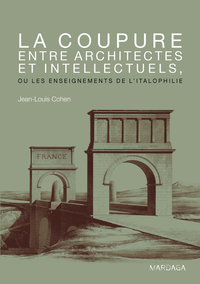 Picture of La coupure entre architectes et intellectuels
