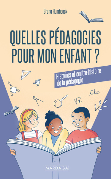 Picture of Quelles pédagogies pour mon enfant ?