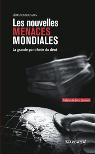 Image de Les nouvelles menaces mondiales
