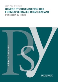 Image de Genèse et organisation des formes verbales chez l'enfant