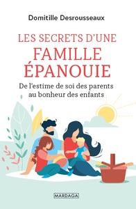 Image de Les secrets d'une famille épanouie