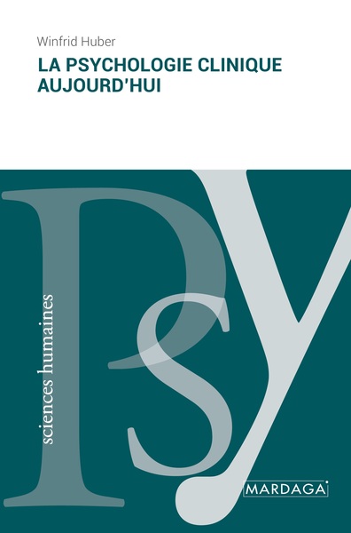 Image de La psychologie clinique aujourd'hui