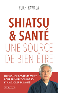Picture of Shiatsu & santé, une source de bien-être