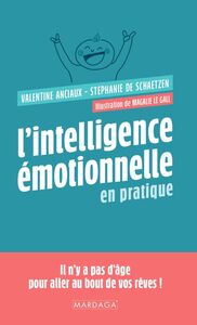 Image de L'intelligence émotionnelle en pratique