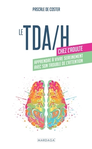 Image de Le TDA/H chez l'adulte