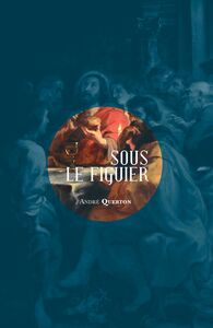 Picture of Sous le figuier