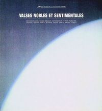Image de Valses nobles et sentimentales. Un choix de Jean Brolly