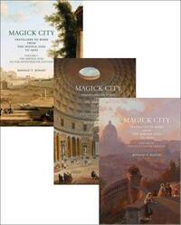 Picture of Magick City: Travellers to Rome from the Middle Ages to 1900 /anglais