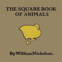 Image de The Square Book of Animals by William Nicholson /anglais