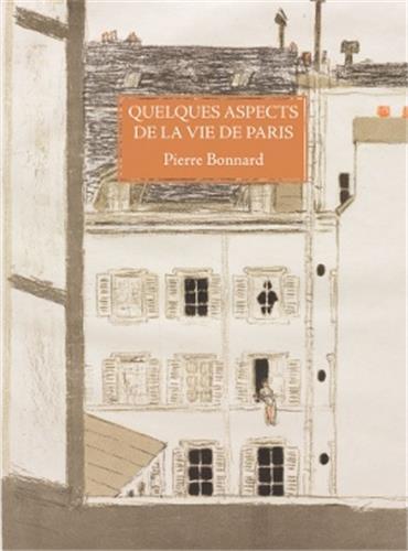 Image de Pierre Bonnard Quelques aspects de la vie de Paris /franCais