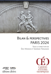Image de BILAN & PERSPECTIVES PARIS 2024 : SOUS LA DIRECTION DE ERIC MONNIN ET GEORGES TIROLOGOS