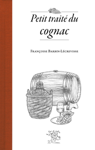 Image de PETIT TRAITE DU COGNAC