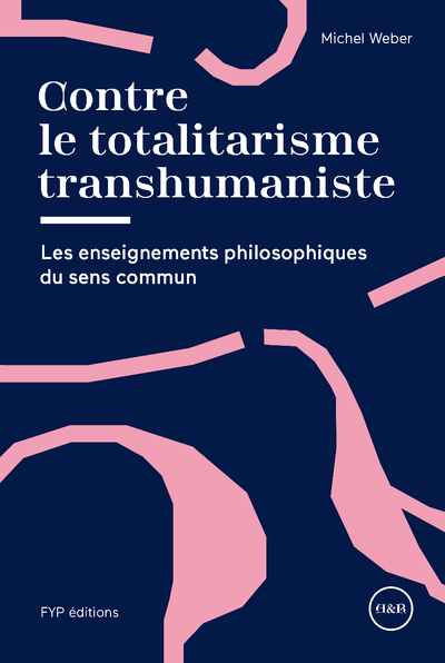 Picture of Contre le totalitarisme transhumaniste
