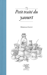Picture of Petit traité du yaourt
