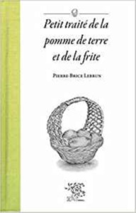 Image de Petit traité de la pomme de terre et de la frite